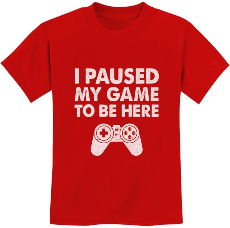 I Paused My Game to Be Here Shirt Funny Gift for Gamer Youth Kids T-Shirt